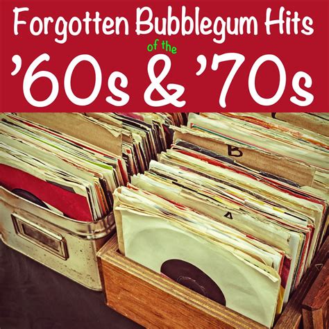 forgotten bubblegum hits of the 60s and '70s|bubblegum music 60s 70s spotify.